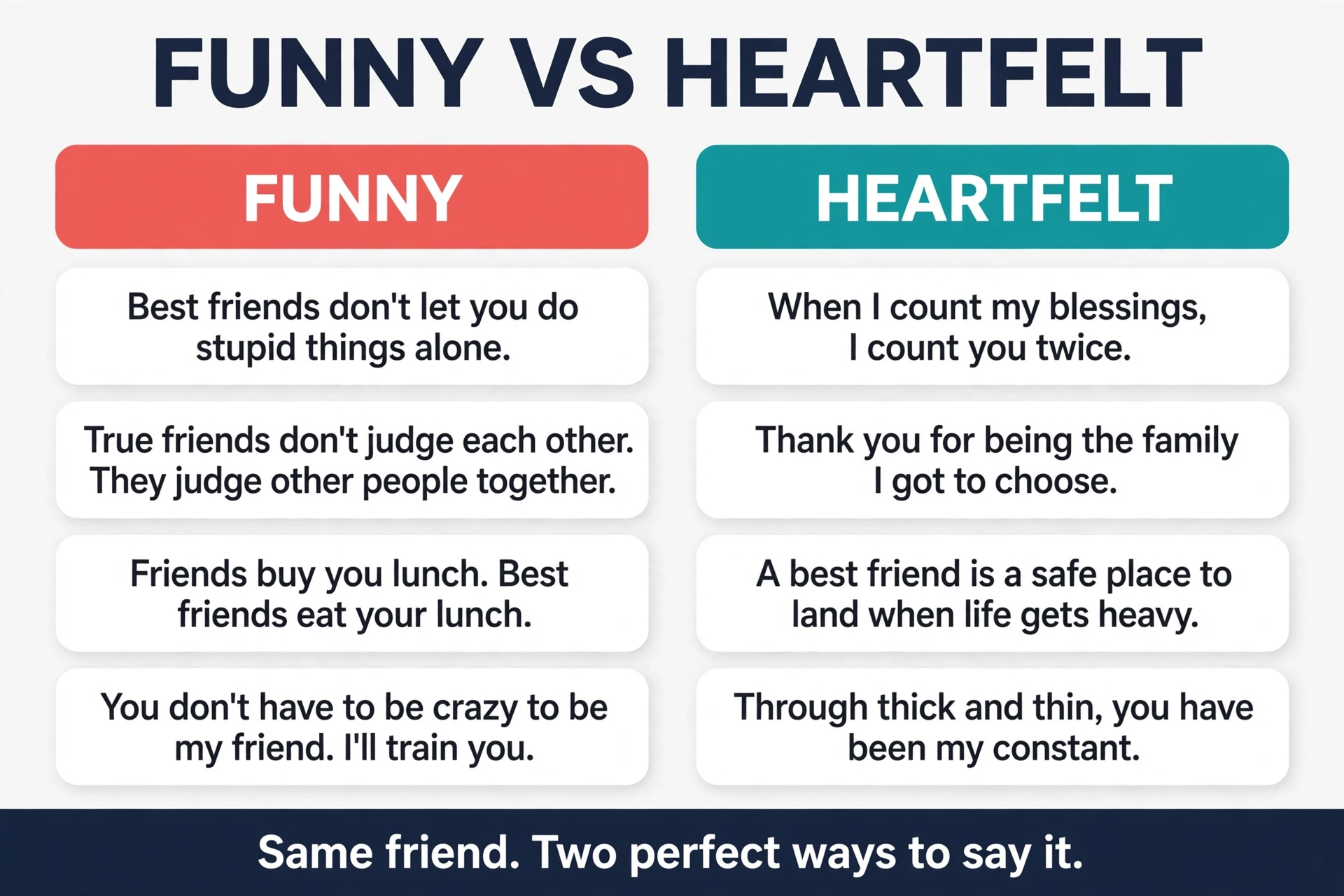 funny and heartfelt best friend quotes compared side by side