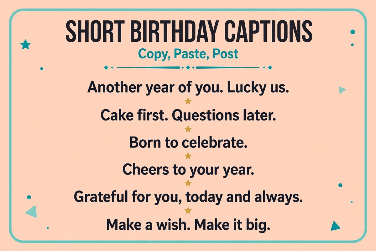 Short birthday captions list with six copy-and-post lines for Instagram and WhatsApp