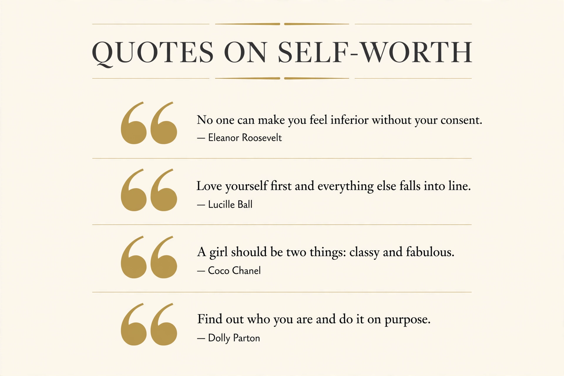 Classy strong confident woman quotes on self-worth from Eleanor Roosevelt, Lucille Ball, Coco Chanel, and Dolly Parton