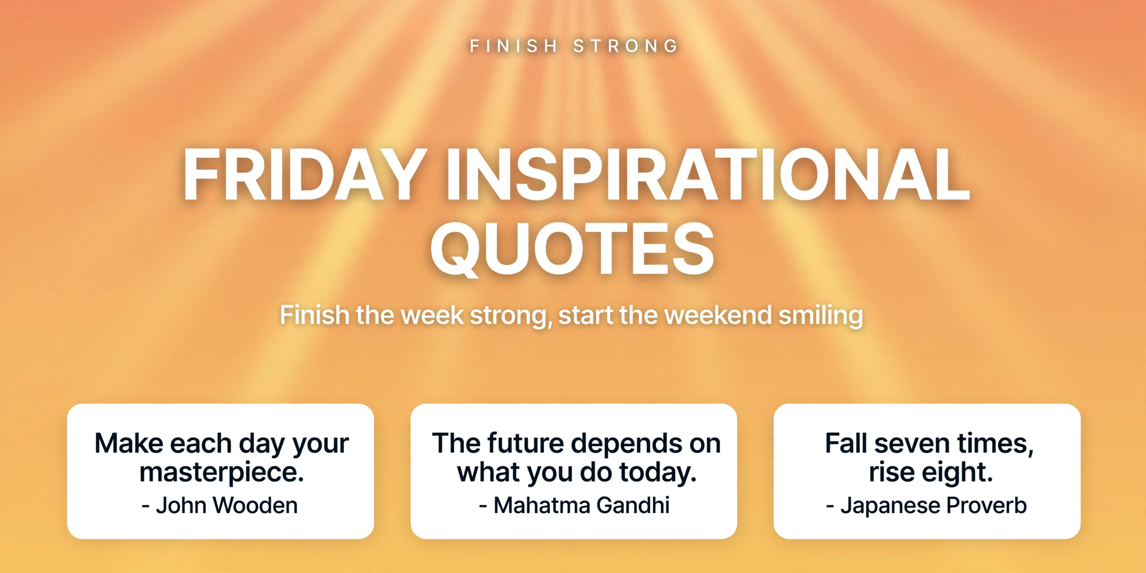 Friday inspirational quotes infographic with motivational lines to finish the week strong