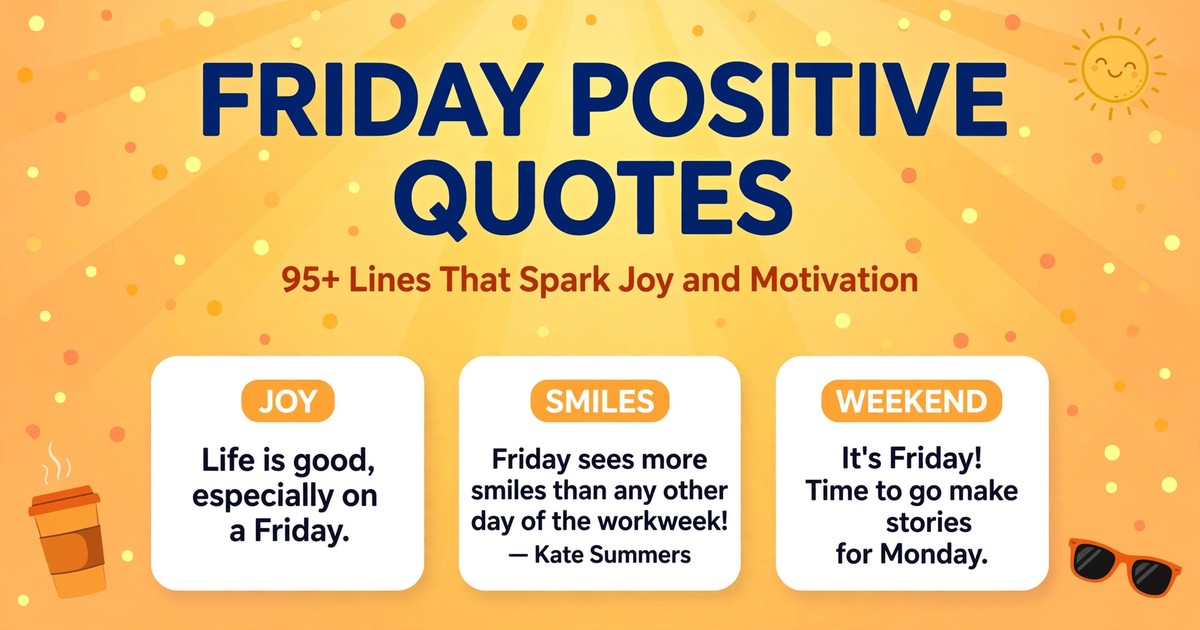 Friday positive quotes infographic with three joyful lines about good Fridays, Friday smiles and weekend stories