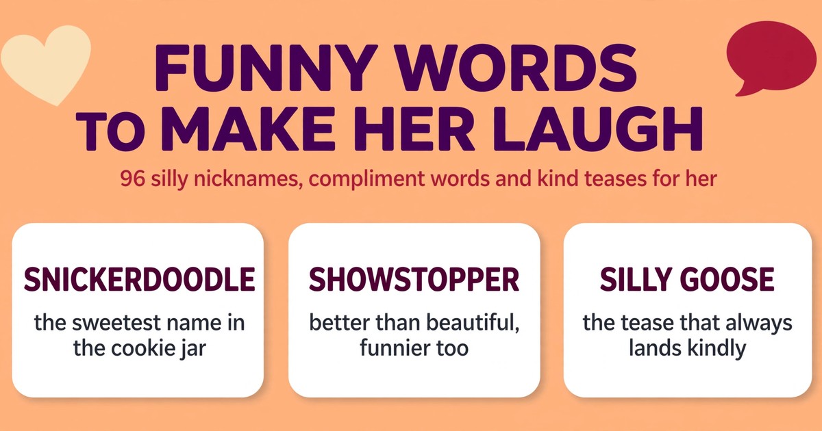 Funny words to make her laugh infographic with word cards for snickerdoodle, showstopper and silly goose