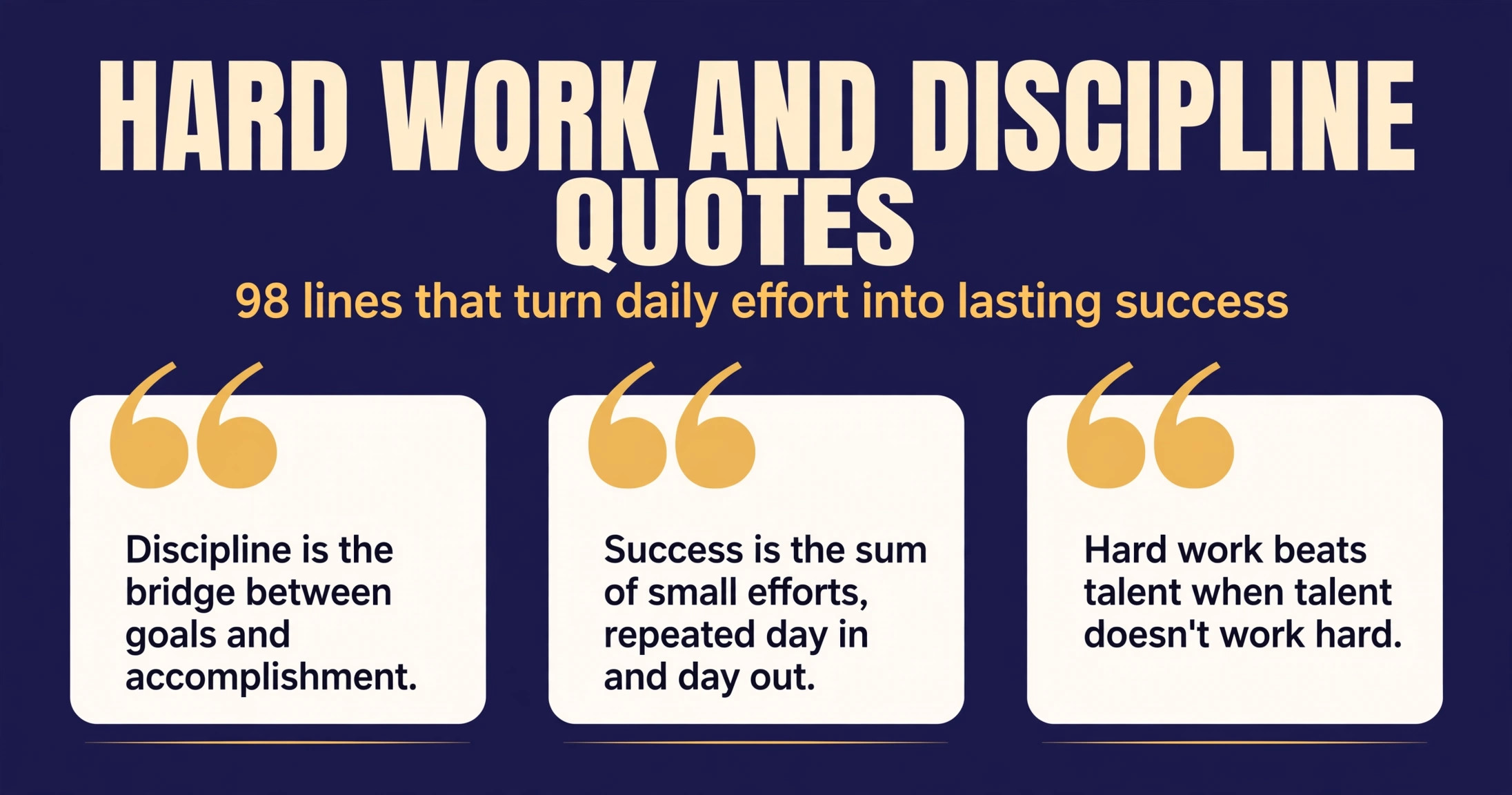 Hard work and discipline quotes infographic with famous lines on effort, focus and success