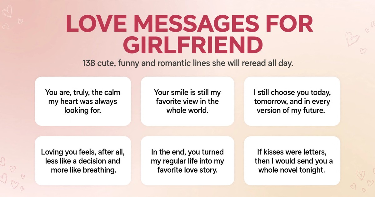 Love messages for girlfriend infographic with six cute and romantic lines to text her