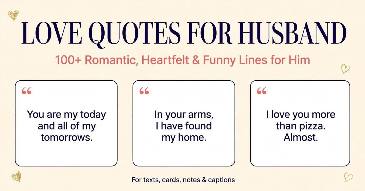 Love quotes for husband infographic with romantic, heartfelt and funny quote cards for texts and cards
