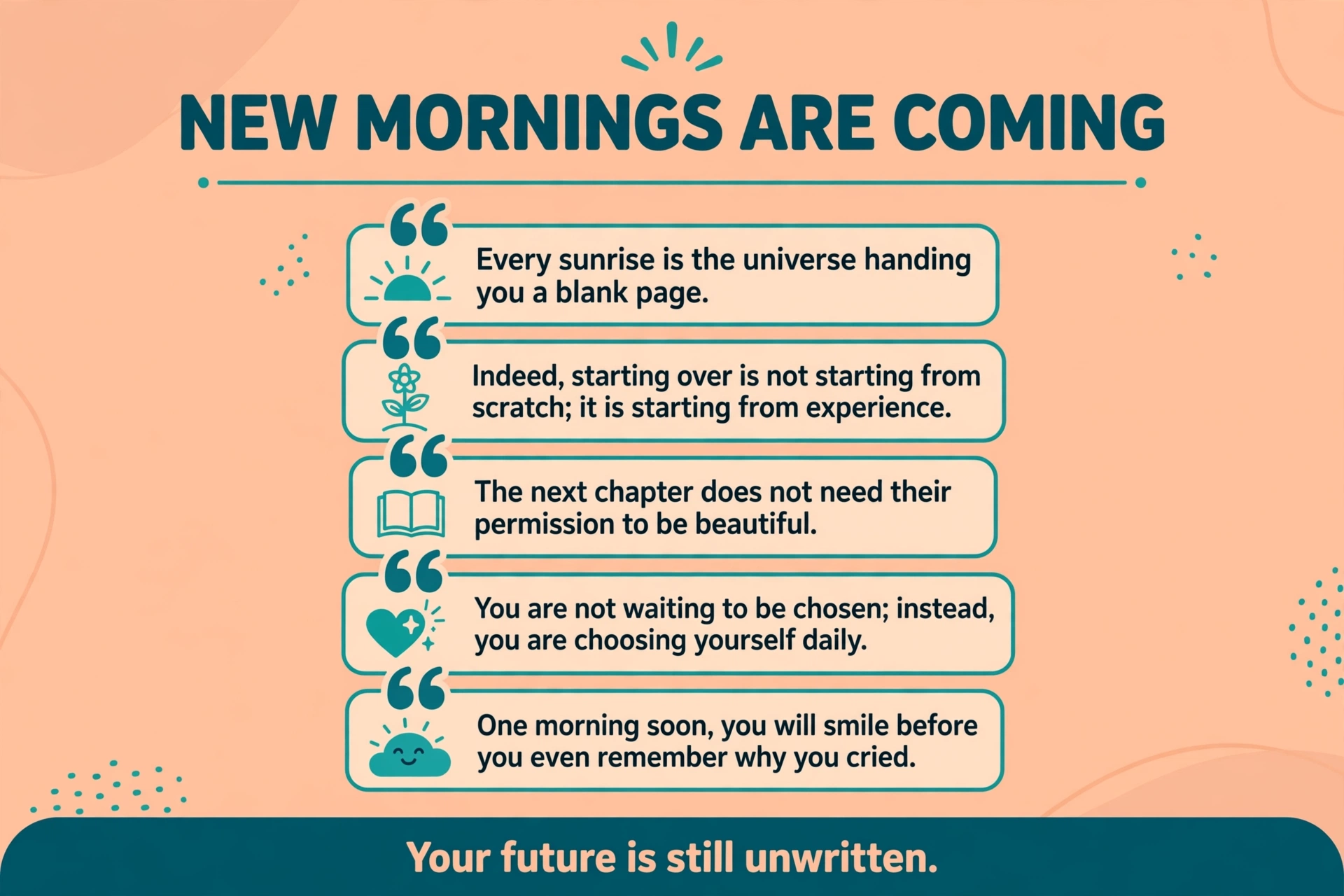 Breakup quotes to help you heal and let go: new mornings
