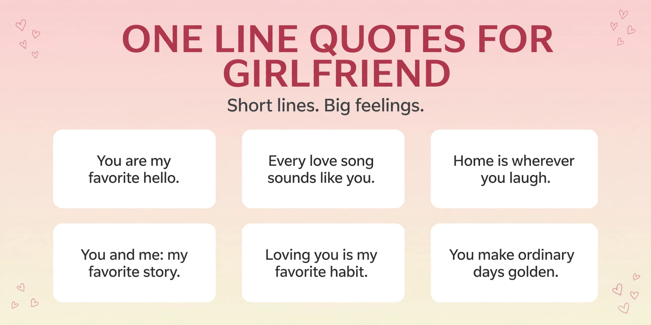 One line quotes for girlfriend infographic with six short romantic lines for her