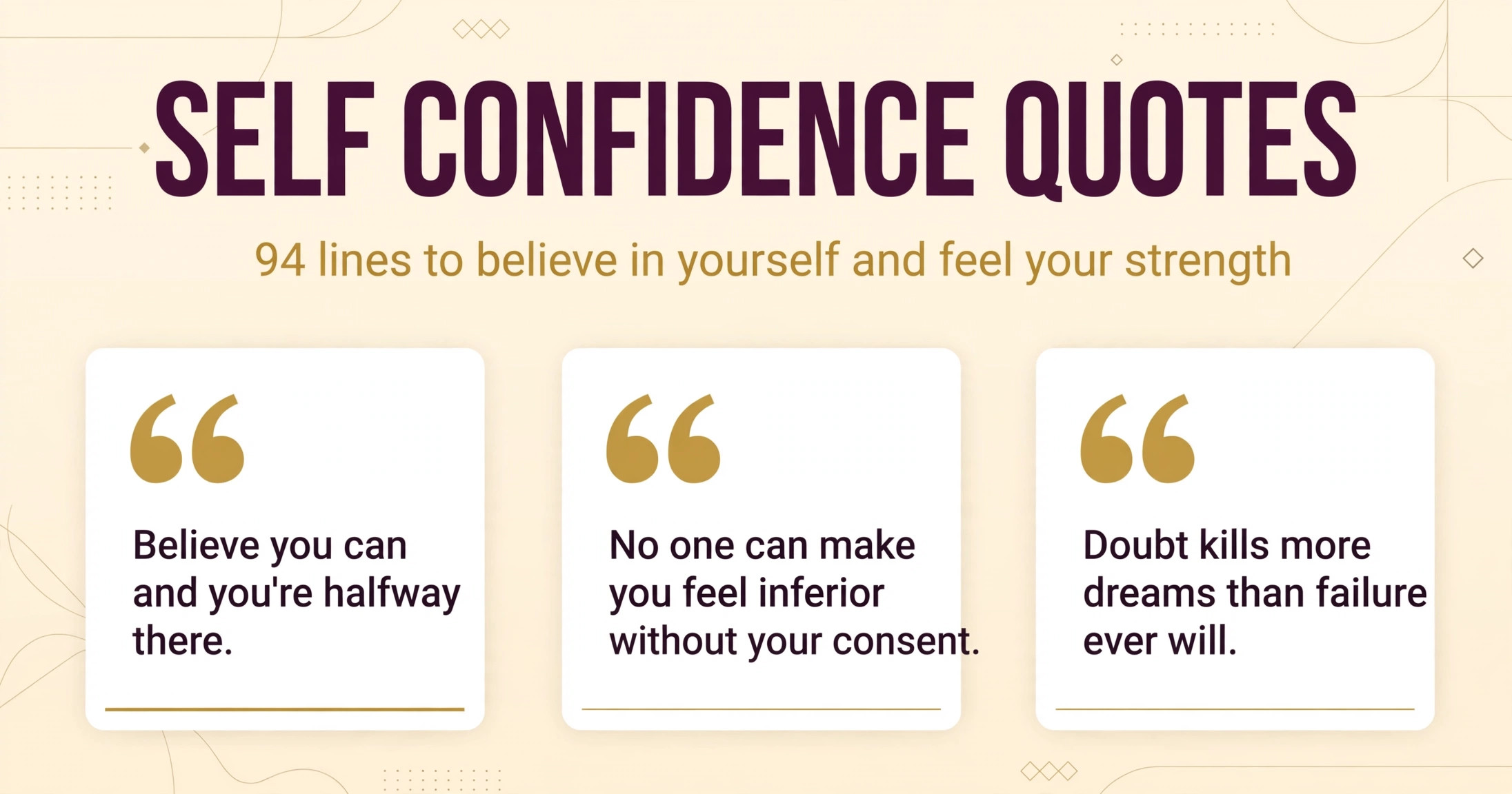 Self confidence quotes collection: 94 lines on self-belief, inner strength and self-worth