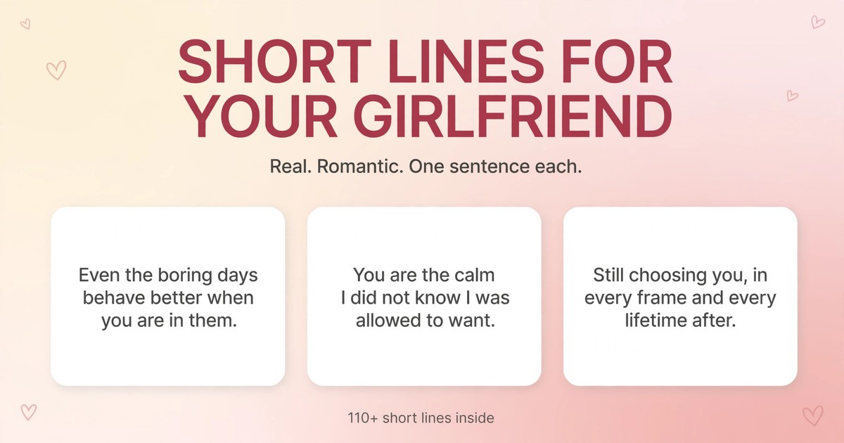 Short line for girlfriend infographic with three real and romantic one-sentence lines for her